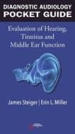Diagnostic Audiology Pocket Guide di James Steiger edito da PLURAL PUBLISHING