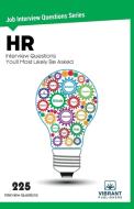 HR Interview Questions You'll Most Likely Be Asked. di Vibrant Publishers edito da Vibrant Publishers