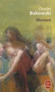 Women di Charles Bukowski edito da LIVRE DE POCHE