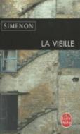 La Vieille di Georges Simenon edito da LIVRE DE POCHE
