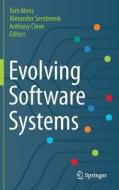 Evolving Software Systems edito da Springer Berlin Heidelberg