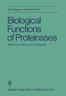 Biological Functions of Proteinases edito da Springer Berlin Heidelberg