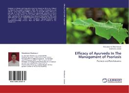 Efficacy of Ayurveda In The Management of Psoriasis di Manojkumar Shamkuwar, Lalchand Jaiswal edito da LAP Lambert Academic Publishing