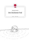 Der leichteste Tod. Life is a Story - story.one di Viktorija Krzelj edito da story.one publishing