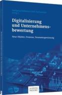 Digitalisierung und Unternehmensbewertung edito da Schäffer-Poeschel Verlag