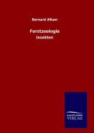 Forstzoologie di Bernard Altum edito da TP Verone Publishing