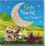 Gute Nacht, roter Traktor! di Oakley Graham edito da Delphin Verlag GmbH