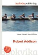 Robert Addison edito da Book On Demand Ltd.