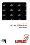 Andrei Sidelnikow edito da Plicpress