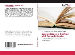 Aprendizaje y Gestión del Conocimiento di Cirilo Duarte, María Gpe. Almada, Armando Medina edito da EAE