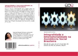 Integralidade e Intersetorialidade na Assistência Social Brasileira di Natália Serafim da Silva edito da EAE