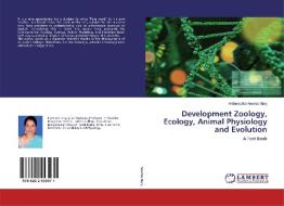 Development Zoology, Ecology, Animal Physiology and Evolution di Anthonipillai Arockia Mary edito da LAP Lambert Academic Publishing