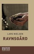 Ravnsgård di Lars Nielsen edito da LINDHARDT OG RINGHOF