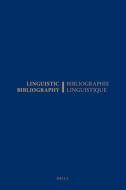 Linguistic Bibliography for the Year 1984 / Bibliographie Linguistique de l'Année 1984: And Supplements for Previous Yea edito da SPRINGER PG