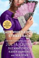 Lady Whistledown Strikes Back di Julia Quinn, Karen Hawkins, Suzanne Enoch edito da AVON BOOKS