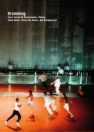 Drumming - Anne Teresa De Keersmaeker / Rosas di Noe Soulier edito da Yale University Press