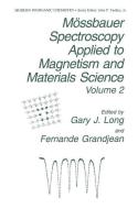 Mössbauer Spectroscopy Applied to Magnetism and Materials Science edito da Springer US
