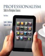 Professionalism: Skills for Workplace Success Plus New Mystudentsuccesslab Update -- Access Card Package di Lydia E. Anderson, Sandra B. Bolt edito da Prentice Hall