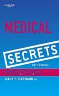 Harward, M: Medical Secrets di Mary P. Harward edito da Elsevier LTD, Oxford
