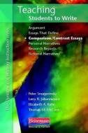 Teaching Students to Write Comparison/Contrast Essays di Peter Smagorinsky, Larry R. Johannessen, Elizabeth Kahn edito da HEINEMANN EDUC BOOKS