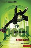 'Pool (No Water)' and 'Citizenshi di Mark Ravenhill edito da BLOOMSBURY 3PL