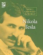 Nikola Tesla di World Book edito da WORLD BOOK INC
