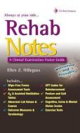 Rehab Notes di Ellen Z. Hillegass edito da F.a. Davis Company