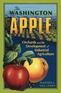 The Washington Apple Volume 7 di Amanda L. Van Lanen edito da University Of Oklahoma Press