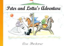 Peter and Lotta's Adventure di Elsa Beskow edito da FLORIS BOOKS