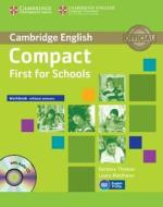 Compact First For Schools Workbook Without Answers With Audio-cd di Barbara Thomas, Laura Matthews edito da Cambridge University Press
