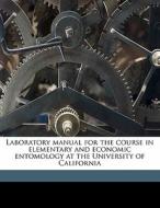 Laboratory Manual For The Course In Elem di Charles William Woodworth edito da Nabu Press