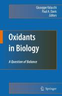 Oxidants in Biology: A Question of Balance edito da SPRINGER NATURE