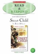 Street Child di Nikki Gamble edito da Scholastic