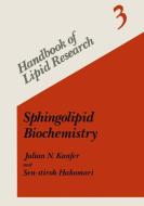 Sphingolipid Biochemistry di Sen-Itiroh Hakomori, Julian N. Kanfer edito da Springer US