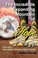 The Incredible Expanding Mountain of Love di Joshua Herald edito da TEACH Services, Inc.