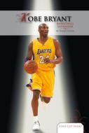 Kobe Bryant: Basketball Superstar di Tammy Gagne edito da ABDO PUB CO