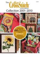 The Just Crossstitch Collection 2001-2010 di Annie's edito da Annie's Attic
