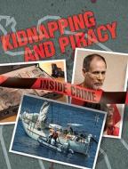 Kidnapping and Piracy di Judith Anderson edito da Smart Apple Media