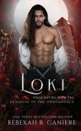 Loki di Rebekah R. Ganiere edito da NAUGHTY NIGHTS PR LLC