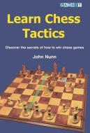 Learn Chess Tactics di John Nunn edito da Gambit Publications Ltd