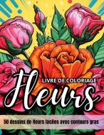 Fleurs livre de coloriage di Carnet de couleur Chromathérapie edito da Books on Demand
