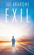 Exil di Jae Akahone edito da Jae Akahone