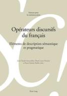 Opérateurs discursifs du français edito da Lang, Peter