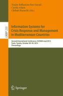 Information Systems for Crisis Response and Management in Mediterranean Countries edito da Springer-Verlag GmbH