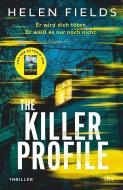 The Killer Profile di Helen Fields edito da dtv Verlagsgesellschaft