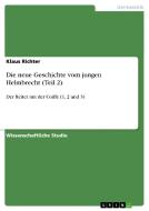 Die neue Geschichte vom jungen Helmbrecht  (Teil 2) di Klaus Richter edito da GRIN Verlag
