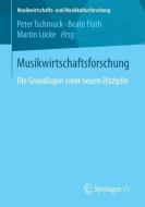 Musikwirtschaftsforschung edito da Springer Fachmedien Wiesbaden