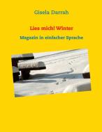 Lies mich! Winter di Gisela Darrah edito da Books on Demand