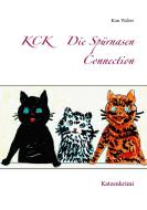 KCK    Die Spürnasen Connection di Kim Walter edito da TWENTYSIX