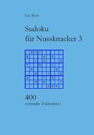 Sudoku für Nussknacker 3 di Lea Rest edito da Books on Demand